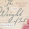 The Weight of Ink by Rachel Kadish