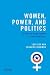 Women, Power, and Politics by Lori Cox Han