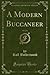 A Modern Buccaneer, Vol. 2 ...