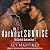 The Darkest Sunrise (The Darkest Sunrise, #1)