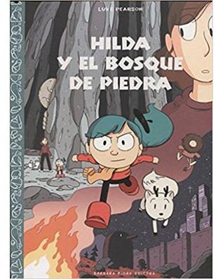 Portada de Hilda y el bosque de piedra, de Luke Pearson