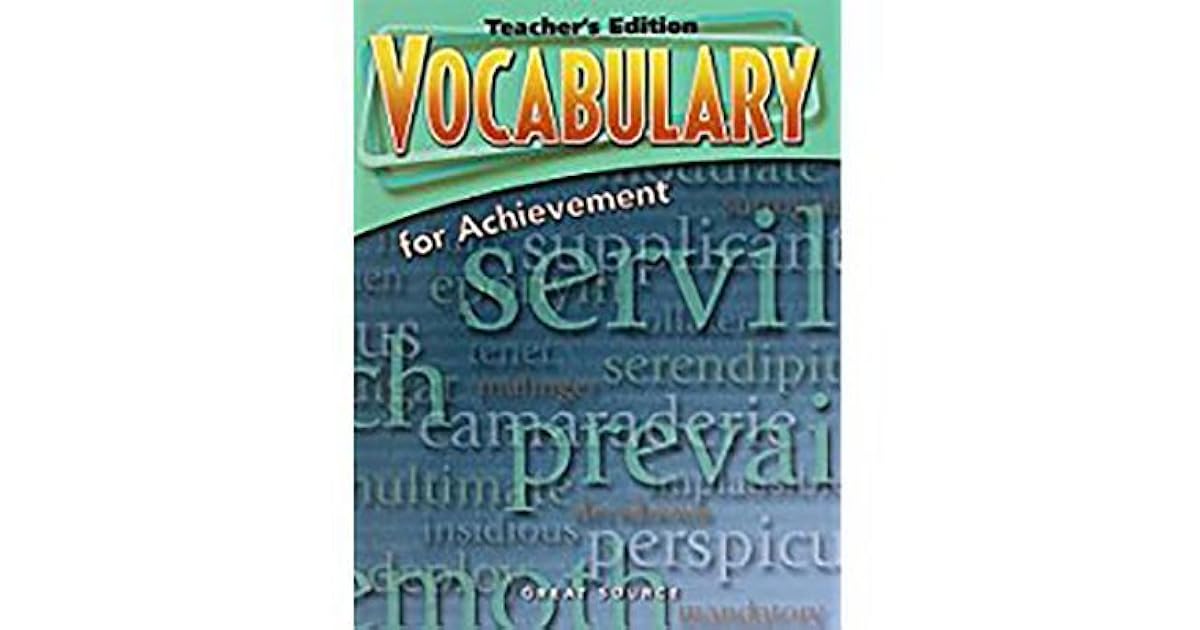 Great Source Vocabulary for Achievement Teacher Edition Grade 11 Fifth Course 2006 by Margaret