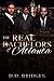 The Real Bachelors of Atlanta (Single In The City Series Book 1)