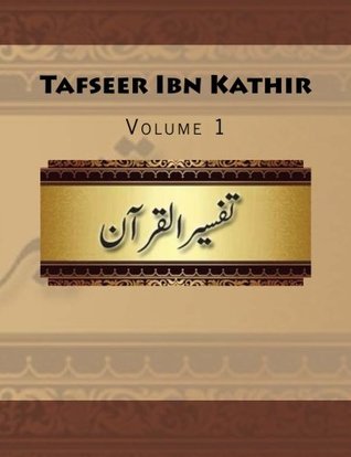 Tafseer Ibn Kathir: Volume 1 (Paperback)