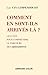 Comment en sont-ils arrivés là ?: Les clés pour comprendre des djihadistes (French Edition)