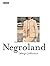 Negroland