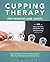 Cupping Therapy for Muscles...