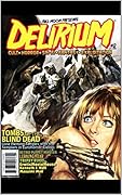 Delirium - 2nd Awesome Issue: Cult - Horror - Exploitation - Grindhouse