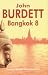 Bangkok 8 by John Burdett