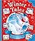 Winter Tales by Cheryl Hawkinson