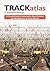TRACKatlas of Mainland Britain: A Comprehensive Geographic Atlas Showing the Rail Network of Great Britain
