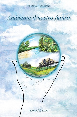 Ambiente il nostro futuro