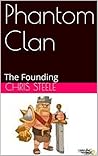 Phantom Clan: The...