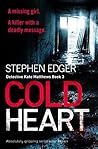 Cold Heart (Detective Kate Matthews, #3)