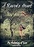 A Raven's Heart: An Antholo...