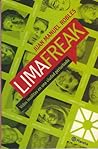 Lima Freak: vidas insólitas en una ciudad perturbada