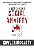 Social Anxiety by Skyler McCarty