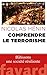 Comprendre le terrorisme