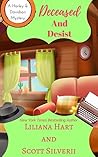 Deceased and Desist (Harley and Davidson #5) Deceased and Desist (Harley and Davidson #5)
