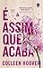 É assim que acaba by Colleen Hoover É assim que acaba by Colleen Hoover