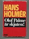 Olof Palme är skjuten!