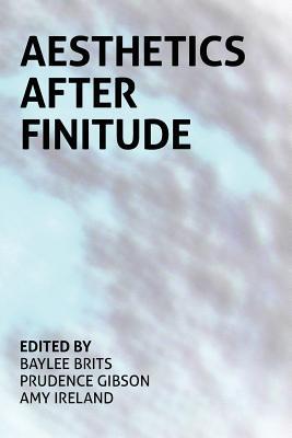 Aesthetics After Finitude (Paperback)