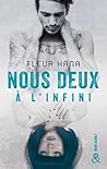 Nous deux à l'infini by Fleur Hana