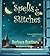 Spells & Stitches: The Sugar Maple Chronicles - Book 4