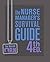 The Nurse Manager's Surviva...