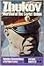 Zhukov, Marshal of the Soviet Union (Ballantine's Illustrated History of the Violent Century, War Leader Book No 28)