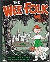 The Wee Folk by Mary Alma Dillman