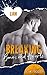 Liam (Breaking Bones and Hearts #2)