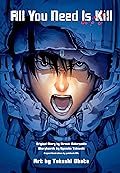 All You Need Is Kill (All You Need Is Kill Manga, #1-2)