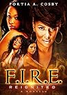 F.I.R.E. Reignited F.I.R.E. Reignited