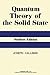 Quantum Theory of the Solid State by Joseph Callaway