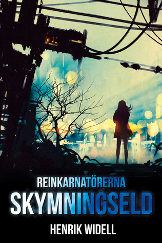 Skymningseld (Reinkarnatörerna, #1)