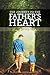 The Journey to the Father's Heart