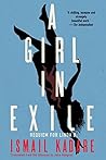 A Girl in Exile: ...