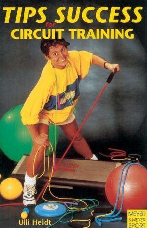 Tips for Success: Circuit Training (Paperback)