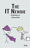 The IT Newbie by Selben