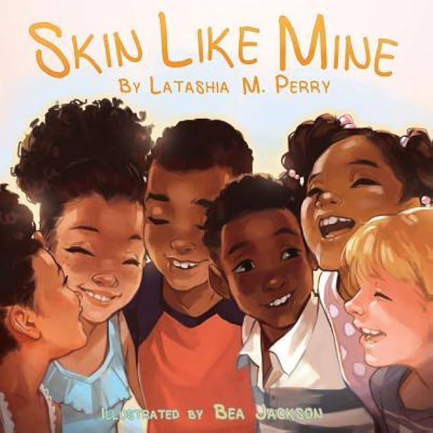 Skin Like Mine (Kids Like Mine, #2)