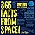 365 Facts from Space! 2018 Daily Calendar by Dean Regas