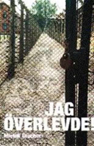 Jag överlevde! (Hardcover)
