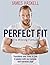 Perfect Fit: The Winning Fo...