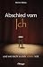Abschied vom Ich by Werner Ablass