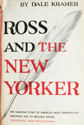 Ross and the New Yorker