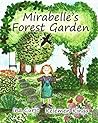 Mirabelle's Forest Garden (Sustainable Gardening)