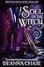 Soul of the Witch (Witches ...