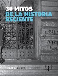 30 mitos de la historia reciente