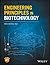 Engineering Principles in Biotechnology